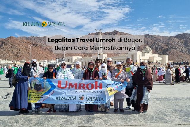 Legalitas Travel Umroh di Bogor, Begini Cara Memastikannya